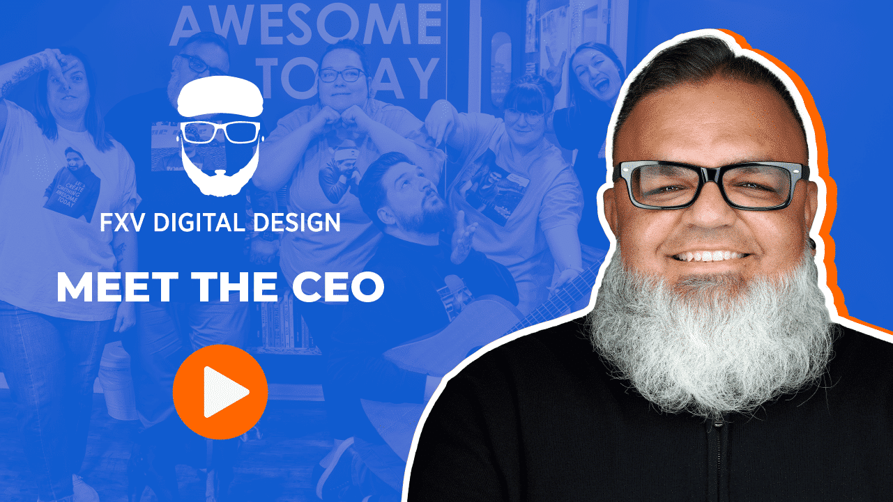 Meet The CEO | FXV Digital Design